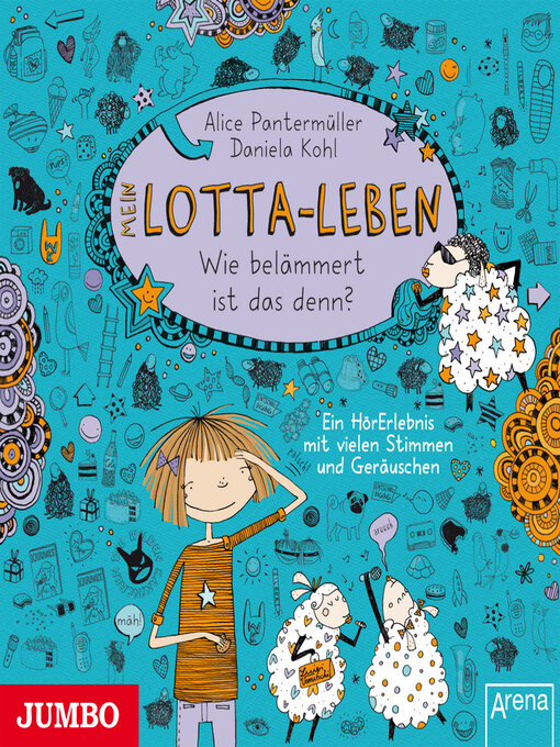 Cover image for Mein Lotta-Leben. Wie belämmert ist das denn? [Band 2]
